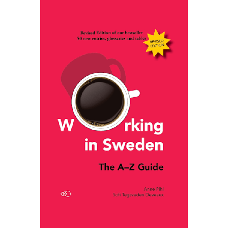 Working in Sweden: The A-Z Guide 9789189141001