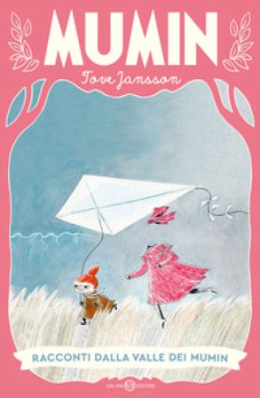 Racconti dalla valle dei Mumin Tove Jansson