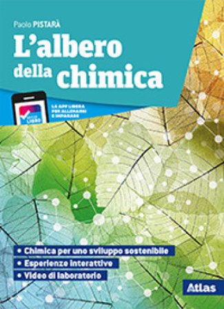L'albero della chimica. Con Tavola periodica. Per le Scuole superiori. Con e-book. Con espansione online Paolo Pistarà