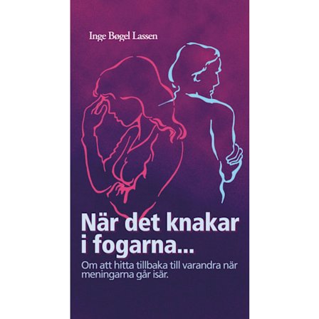 När det knakar i fogarna 9789179992699