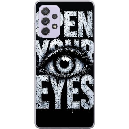 Kompatibel Mobilcover til Samsung Samsung Galaxy A52s 5G Mørk typografisk illustration med øje og teksten Åbn dine øjne, stærk kontrast og rå ku
