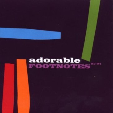 Footnotes - best of 92-94 Adorable