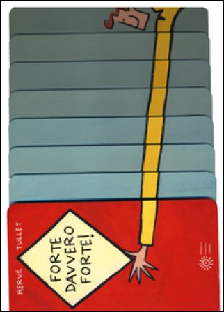 Forte davvero forte! Ediz. illustrata Hervé Tullet