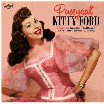 Pussycat KITTY FORD