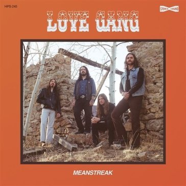 Meanstreak (yellow vinyl) LOVE GANG