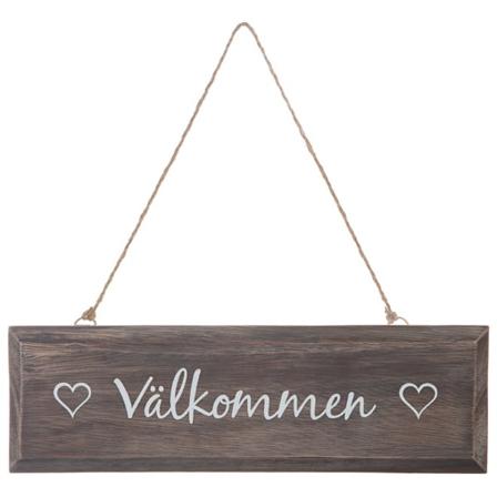 Træskilt Velkommen Brun