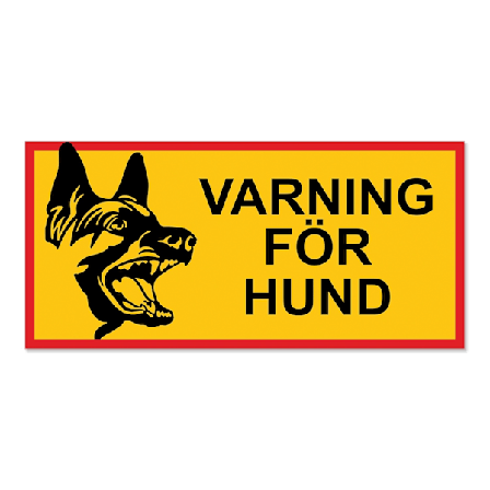 VARNING FÖR HUND skylt / Hundskylt / Varningsskylt Hund / Avlång
