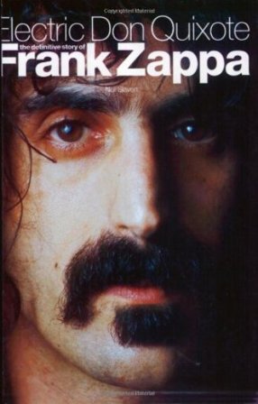 Electric don quixote Frank Zappa