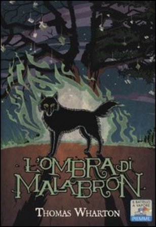 L'ombra di Malabron Thomas Wharton