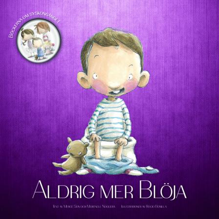 Aldrig mer blöja - Bok av Mercé Seix, Meritxell Noguera, m.fl. - Inbunden