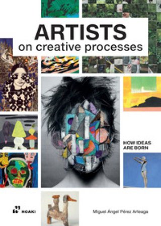 Artists on creative processes Miguel Angel Perez Arteaga