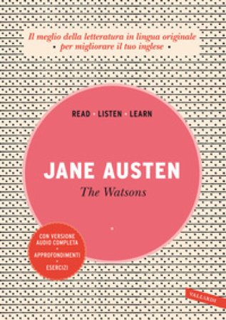 The Watsons. Ediz. integrale. Con versione audio completa Jane Austen