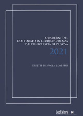 Quaderni del dottorato in giurisprudenza dell'Università di Padova