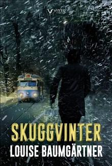 Skuggvinter - Bok av Louise Baumgärtner - Danskt band