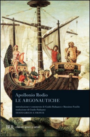 Le argonautiche. Testo greco a fronte Rodio Apollonio