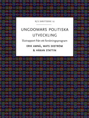 Ungdomars politiska utveckling : slutrapport från ett forskningsprogram - Bok av Mats Ekström, Håkan Stattin, m.fl. - Häfte