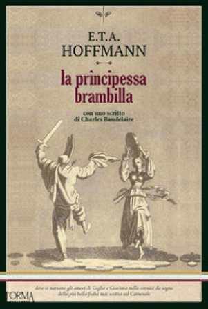 La principessa Brambilla Ernst Theodor Amadeus Hoffmann