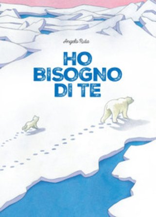 Ho bisogno di te. Ediz. a colori Angelo Ruta