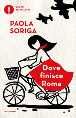 Dove finisce Roma Paola Soriga