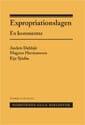 Expropriationslagen : en kommentar - Bok av Anders Dahlsjö, Magnus Hermansson, m.fl. - Inbunden
