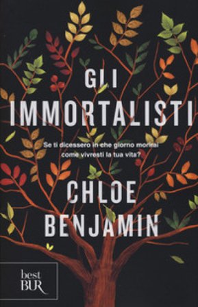 Gli immortalisti Chloe Benjamin