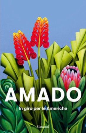 In giro per le Americhe Jorge Amado