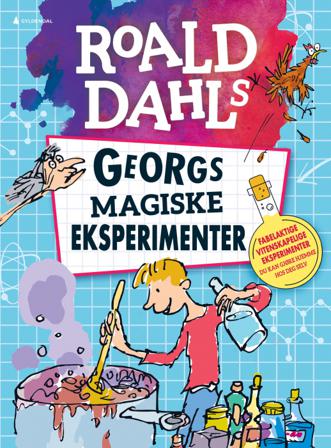 Roald Dahls Georgs magiske eksperimenter - Bok av Barry Hutchinson - Hardback