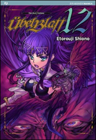 Übelblatt. Vol. 12 Etorouji Shiono