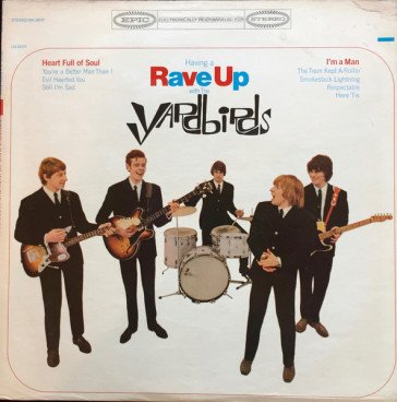 Having a rave up with the yardbirds The Yardbirds