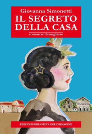 Il segreto della casa Giovanna Simonetti