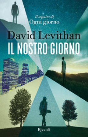 Il nostro giorno David Levithan
