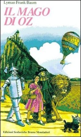 Il mago di Oz Lyman Frank Baum