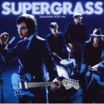 Diamond hoo ha Supergrass
