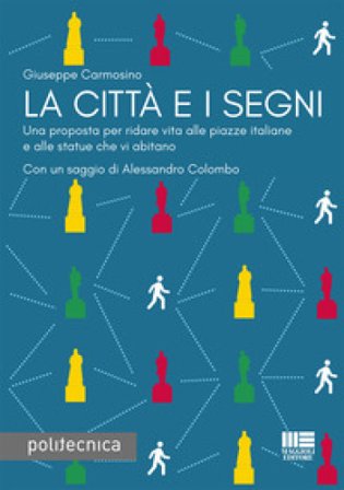 La città e i segni Giuseppe Carmosino