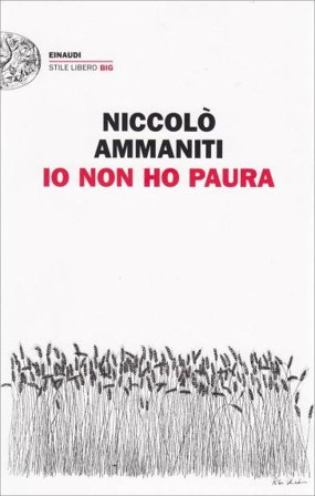 Io non ho paura Niccolò Ammaniti