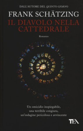 Il diavolo nella cattedrale Frank Schätzing