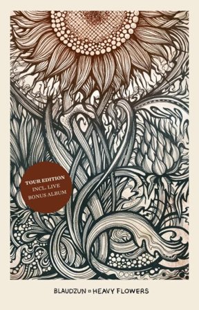 Heavy flowers (tour edt) BLAUDZUN