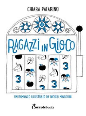 Ragazzi in gioco. Ediz. a colori Chiara Patarino