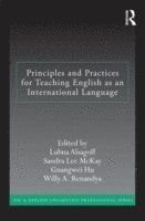 Principles and Practices for Teaching English As an International Language