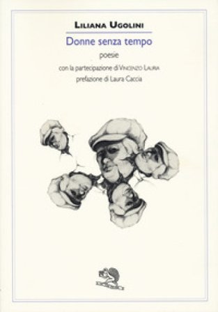 Donne senza tempo Liliana Ugolini
