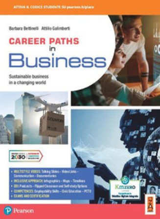 Career paths in business. Sustainable business in a changing world. Per gli Ist. tecnici e professionali. Con e-book. Con espansione online Barbara 