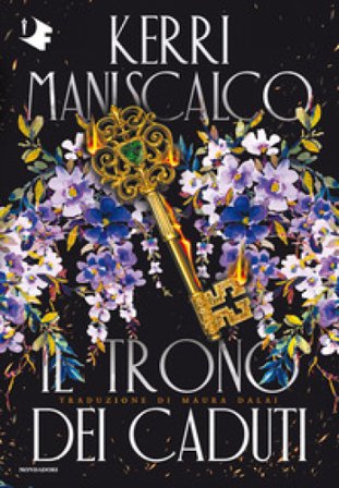 Il trono dei caduti Kerri Maniscalco