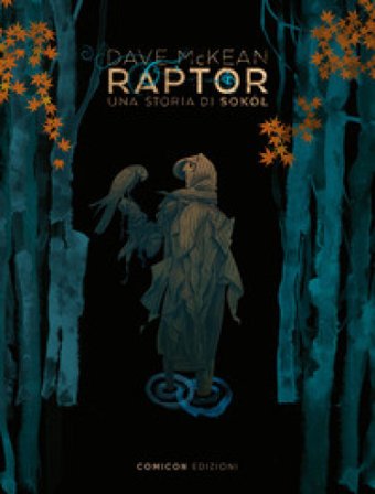 Raptor. Una storia di Sokól Dave McKean