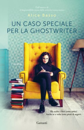 Un caso speciale per la ghostwriter Alice Basso