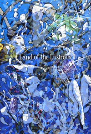 Land of the lustrous. Vol. 2 Haruko Ichikawa