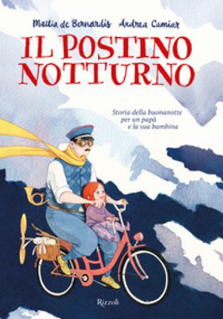 Il postino notturno. Ediz. a colori Andrea Camiar Ghilani