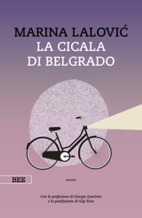 La cicala di Belgrado Marina Lalovic