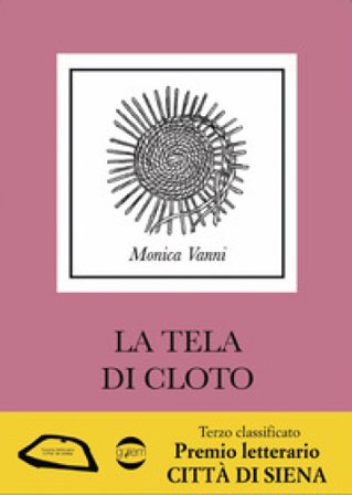 La tela di Cloto Monica Vanni