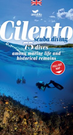 Cilento sub. 75 Immersioni tra fauna marina e reperti storici. Ediz. inglese. Con Carta geografica Paolo Gay