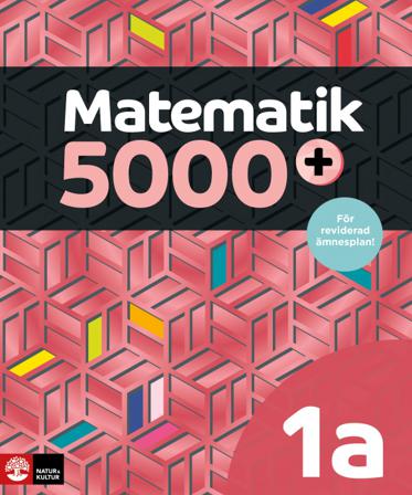 Matematik 5000+ Kurs 1a Röd Lärobok Upplaga 2021 - Bok av Lena Alfredsson, Hans Heikne, m.fl. - Häfte